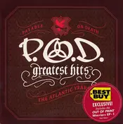 P.O.D. - Greatest Hits (The Atlantic Years)