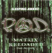 P.O.D. - Sleeping Awake