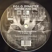 12'' - P.O.L.O. Dynaztee - Burning Bush 2000
