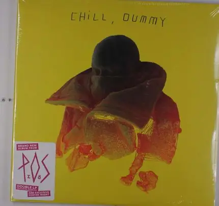 P.O.S - Chill, Dummy -Gatefold-