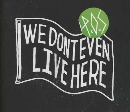 P.O.S. - We Don't Have Live Here