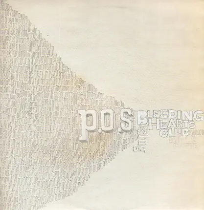 P.O.S. - Bleeding Hearts Club / Yeah Right (Science Science) / What's That Buzzing?