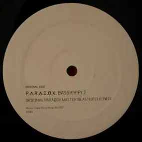 Paradox - Bass!!!!!!Pt2