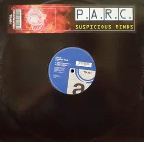 P.A.R.C. - Suspicious Minds