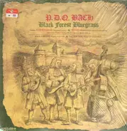 P.D.Q. Bach , The New York Pick-Up Ensemble - Black Forest Bluegrass