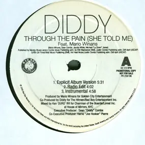 P. Diddy - Through The Pain (She Told Me)