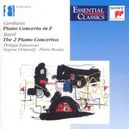 Gershwin / Ravel - Piano Concerto (Philippe Entremont)