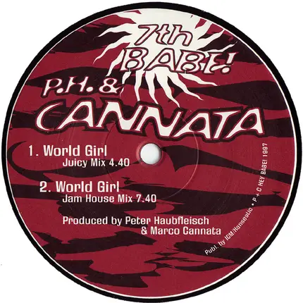 P.H. & Cannata - World Girl (7th Babe!)