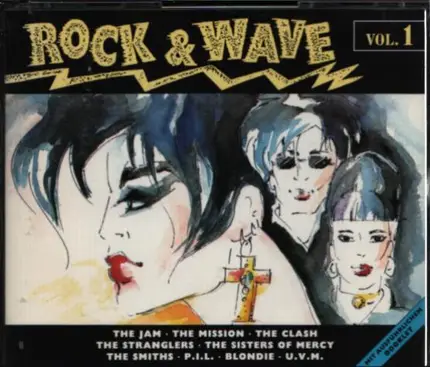 P.I.L, The Clash,The Smiths,Joy Division,Bauhaus, u.a - Rock & Wave Vol.1