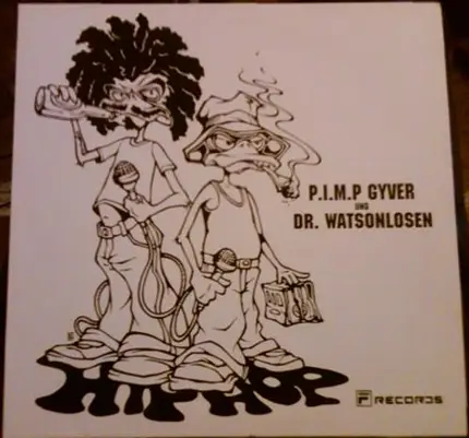 P.I.M.P. Gyver und Dr. Watsonlosen - (Üank, Üank) / Splash 2000 (Ey, Ey)