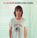 CD - P.J. Olsson - Words For Living