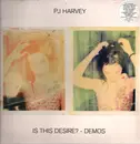 LP & MP3 - P.J. Harvey - Is This Desire? - Demos - Download