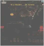 P.J. Proby - .....In Town