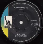 P.J. Proby - It's Goodbye