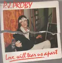 12inch Vinyl Single - P.J. Proby - Love Will Tear Us Apart