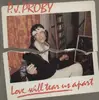 12'' - P.J. Proby - Love Will Tear Us Apart