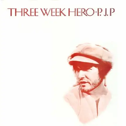 P.J. Proby - Three Week Hero