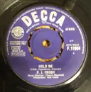7inch Vinyl Single - P.J. Proby - Hold Me