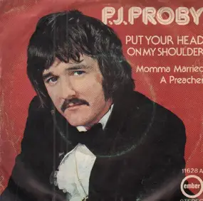 P.J. Proby - Put Your Head On My Shoulder