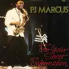 12'' - P.J. Marcus - For Your Sweet Information