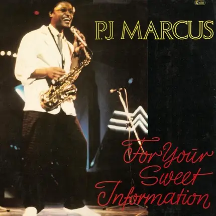 P.J. Marcus - For Your Sweet Information