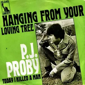P.J. Proby - Hanging From Your Loving Tree