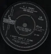 P.J. Proby - I Can't Make It Alone