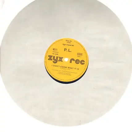 P.L. - I Don't Know What It Is