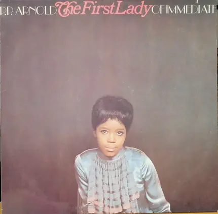 P.P. Arnold - The First Lady of Immediate