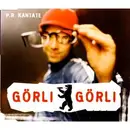 CD Single - P.R.Kantate - Görli,Görli