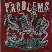 P.R.O.B.L.E.M.S. - Downtown Shakes