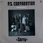 LP - P.S. Corporation - Sorry