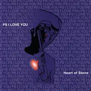 CD - P.S. I Love You - Heart Of Stone