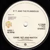 7'' - P. T. And The Plimsolls - Game, Set And Match