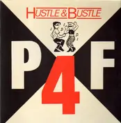 P4F - Hustle & Bustle