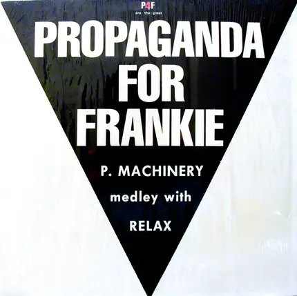 P4f - P.Machinery / Relax (Medley)