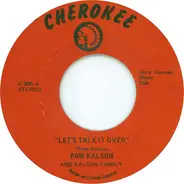 Pam Kalson And Kalson Family - Let's Talk It Over