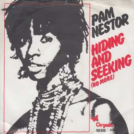 Pam Nestor - Hiding And Seeking (No More)