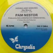 12inch Vinyl Single - Pam Nestor - Hiding And Seeking (No More) - Yellow Vinyl