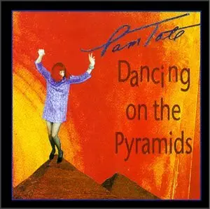 Pam Tate - Dancing On The Pyramids