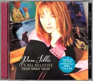 Pam Tillis - It's All Relative - Tillis Sings Tillis