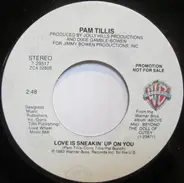 Pam Tillis - Love Is Sneakin' Up On You