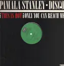 12inch Vinyl Single - Pamala Stanley - This Is Hot