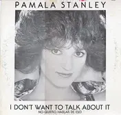 pamala stanley - I Don't Want To Talk About It (No Quiero Hablar De Eso)