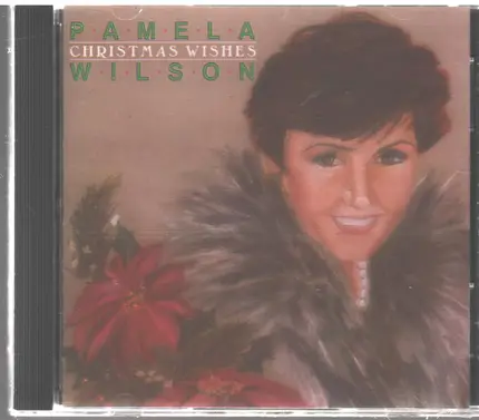 Pamela Wilson - Christmas Wishes
