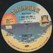 Pamel'la - Make You Mine