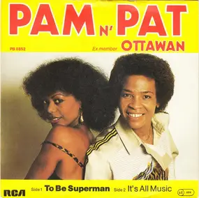 Pam N' Pat - To Be Superman