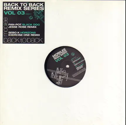 Pan-Pot / Sebo K - Mobilee Back To Back Remix Series Vol 03