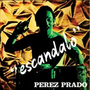 LP - Pantaleón Perez Prado - Escandalo - + Bonus CD