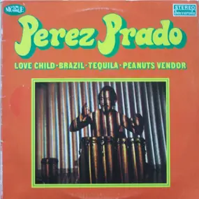 Pérez Prado - Love Child